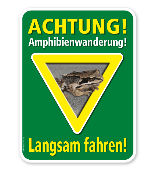 Tierschutzschild Achtung, Amphibienwanderung. Langsam fahren – G