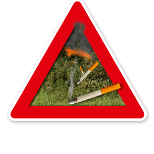 Hinweisschild Achtung Waldbrandgefahr durch Zigaretten