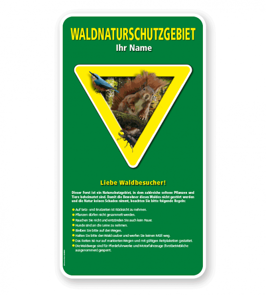 Forstschild Waldnaturschutzgebiet mit Hinweisen –G