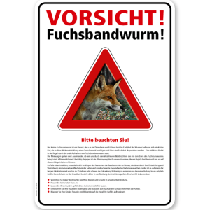 Warnschild Vorsicht, Fuchsbandwurm mit Hinweisen – G
