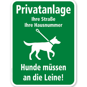 Hundeschild Privatanlage - Hunde müssen an die Leine - H