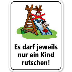 Spielplatzschild Es darf jeweils nur ein Kind rutschen – KSP-2