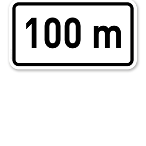 Zusatzschild in ... m/km - individuelle Entfernungsangabe – Verkehrsschild VZ 1004-30