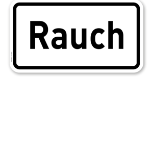 Zusatzschild Rauch – Verkehrsschild VZ 1006-31