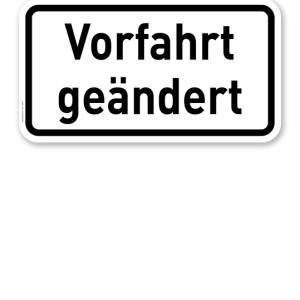 Zusatzschild Vorfahrt geändert – Verkehrsschild VZ 1008-30