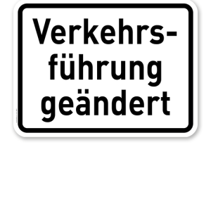 Zusatzschild Verkehrsführung geändert – Verkehrsschild VZ 1008-31
