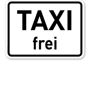 Zusatzschild Taxi frei – Verkehrsschild VZ 1026-30