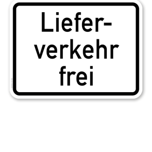 Zusatzschild Lieferverkehr frei – Verkehrsschild VZ 1026-35