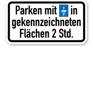 Zusatzschild Parken mit Parkscheibe in gekennzeichneten Flächen, 2 Stunden oder individuelle Parkzeit – Verkehrsschild VZ 1040-33