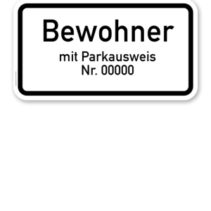 Zusatzschild Nur Bewohner mit Parkausweis Nr. ... - individuelle Angabe – Verkehrsschild VZ 1044-30