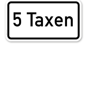 Zusatzschild 5 Taxen oder individuelle Angabe – Verkehrsschild VZ 1050-31