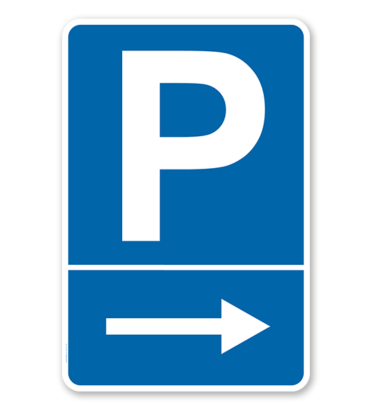 Parkplatzschild mit rechtsweisendem Pfeil – P