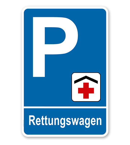 Parkplatzschild - Rettungswagen – P
