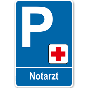 Parkplatzschild - Notarzt – P