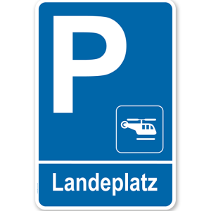 Parkplatzschild - Landeplatz - Hubschrauber – P