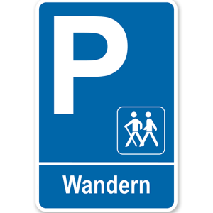Parkplatzschild - Wandern – P