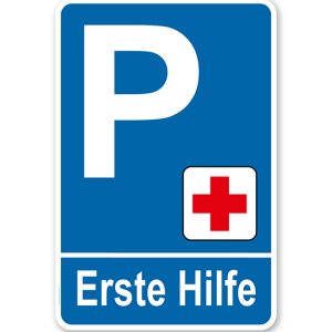 Parkplatzschild - Erste Hilfe – P