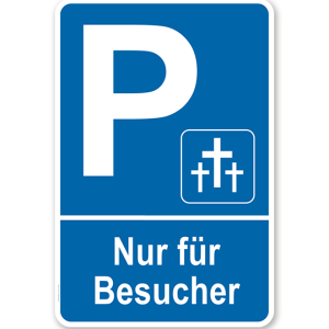 Parkplatzschild Kriegsgräber - Nur für Besucher – P