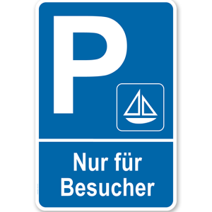 Parkplatzschild Schiffsanlegestelle / Yachthafen - Nur für Besucher – P