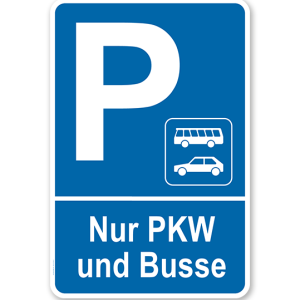 Parkplatzschild Nur PKW und Busse – P