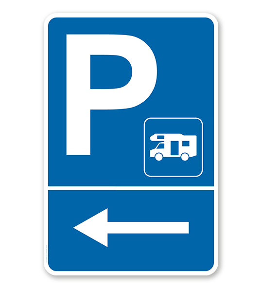 Parkplatzschild Wohnmobile links abbiegen – P