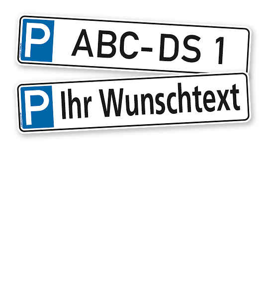 Parkplatzreservierer / Parkplatzschild - individuell – P