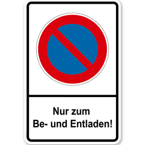 Eingeschränktes Halteverbot - Nur zum Be- und Entladen