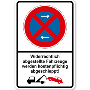 Absolutes Halteverbot - Widerrechtlich abgestellte Fahrzeuge werden kostenpflichtig abgeschleppt 2