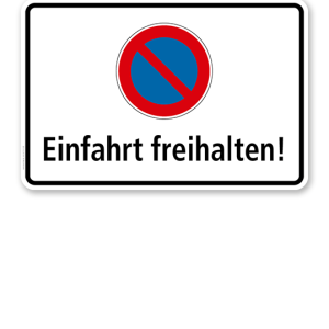 Eingeschränktes Halteverbot - Einfahrt freihalten