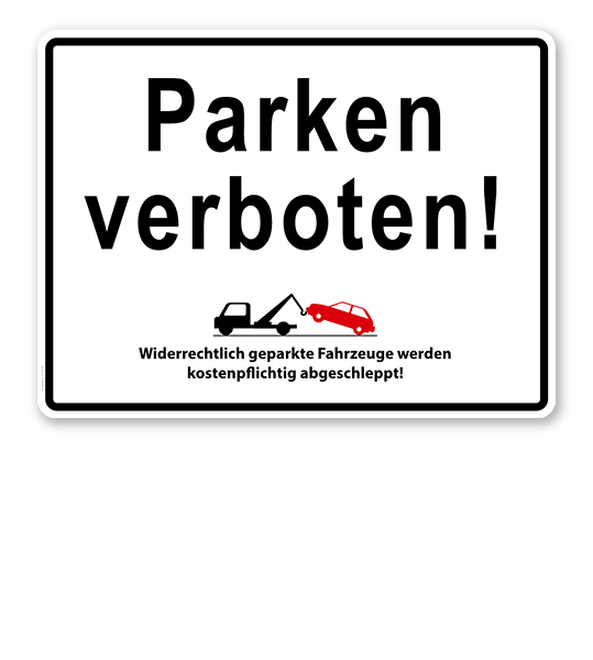 Halteverbotsschild - Parken verboten
