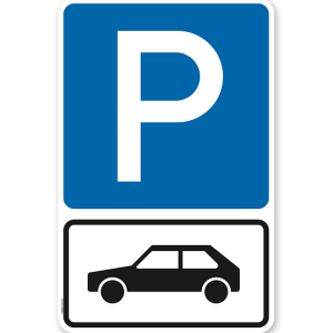 Parkplatzschild Parksymbol mit Zusatzschild Nur für Autos - Kombination - P