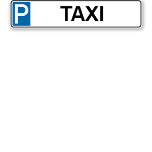 Parkplatzreservierer / Parkplatzschild - Taxi – P