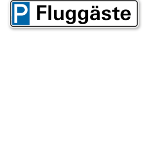 Parkplatzreservierer / Parkplatzschild - Fluggäste – P