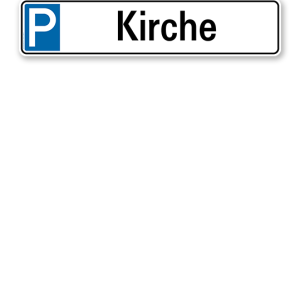 Parkplatzreservierer / Parkplatzschild - Kirche – P