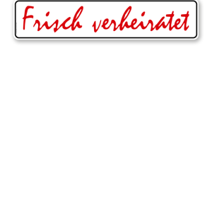 Parkplatzreservierer / Hochzeitsschild - Frisch verheiratet – P