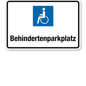 Hinweisschild Behindertenparkplatz – P