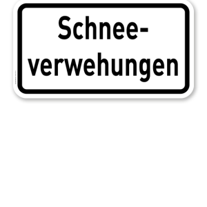 Zusatzschild Schneeverwehungen – Verkehrsschild VZ 2012