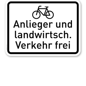 Zusatzschild Radfahrer, Anlieger und landwirtschaftlicher Verkehr frei – Verkehrsschild VZ 2212