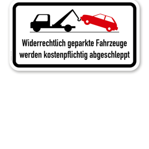 Zusatzschild Widerrechtlich geparkte Fahrzeuge werden kostenpflichtig abgeschleppt 2 – Verkehrsschild VZ 2429
