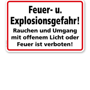 Feuer- u. Explosionsgefahr! Rauchen und Umgang mit offenem Licht oder Feuer ist verboten!