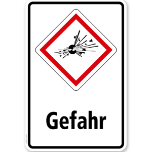 GHS - Schild Gefahr, explosiv, instabil