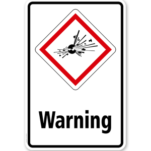 GHS - Schild Warning, explosiv, instabil