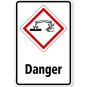 GHS - Schild Danger, ätzend, korrosiv wirkend