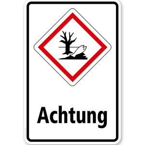 GHS - Schild Achtung, Umwelt