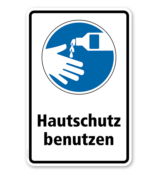 Gebotsschild Hautschutz benutzen
