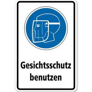Gebotsschild Gesichtsschutz benutzen
