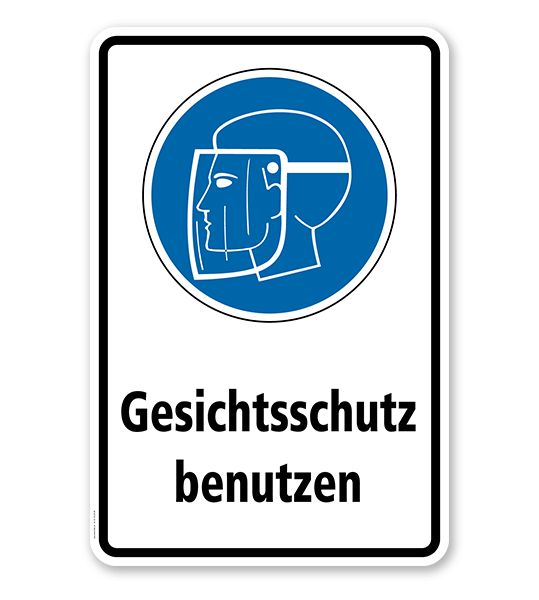 Gebotsschild Gesichtsschutz benutzen