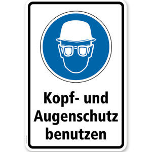 Gebotsschild Kopf- und Augenschutz benutzen