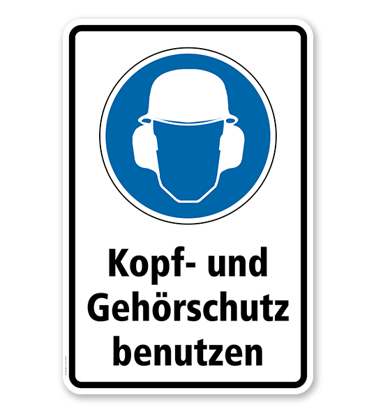 Gebotsschild Kopf- und Gehörschutz benutzen