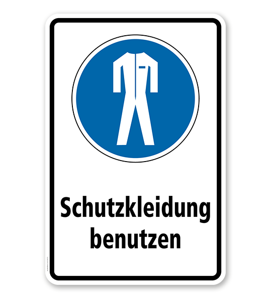 Gebotsschild Schutzkleidung benutzen